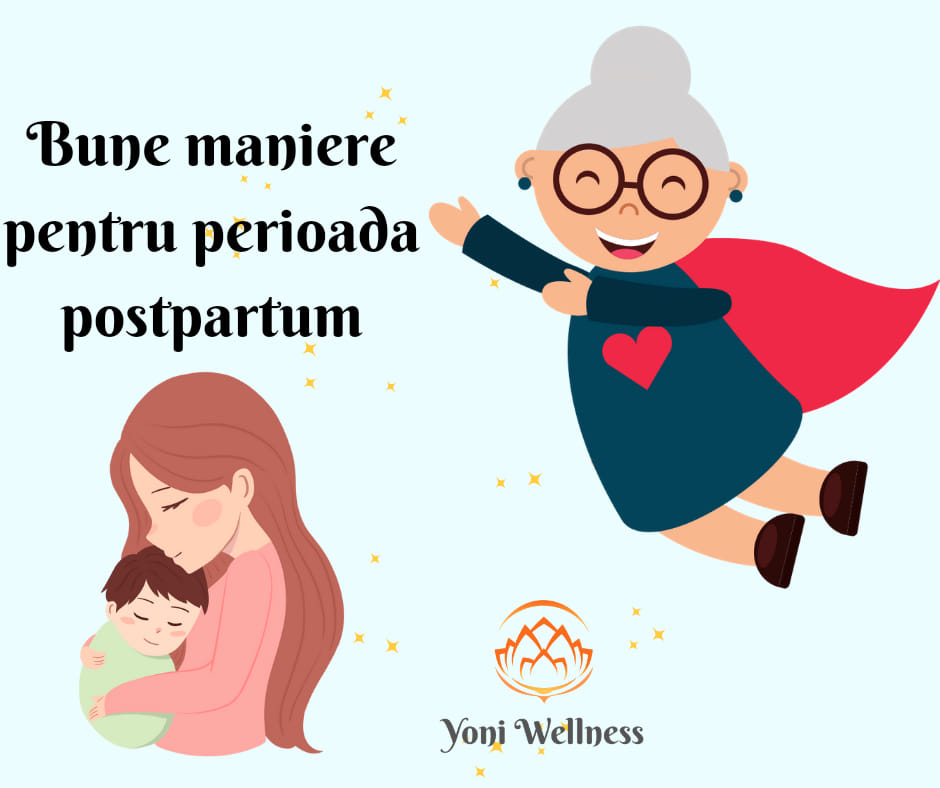 Conduita postpartum pentru bunici sau musafiri