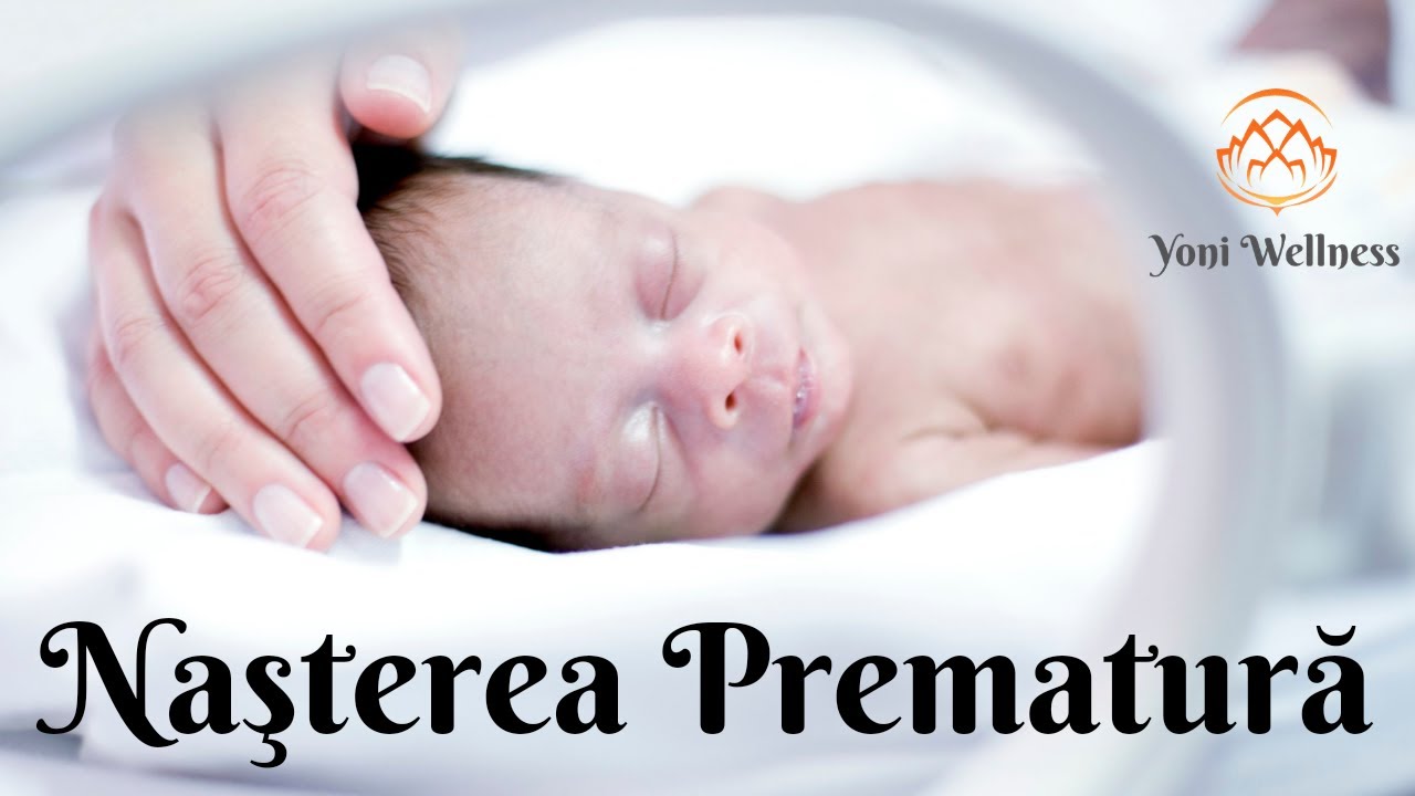 S1.Ep50: Naşterea Prematură | Simptome | Nou-Născut Prematur | Cauze | Complicațiile prematurității